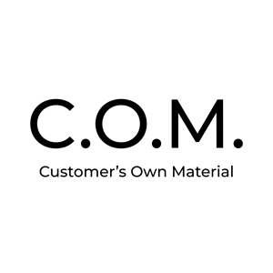 C.O.M. (Customer's Own Material)